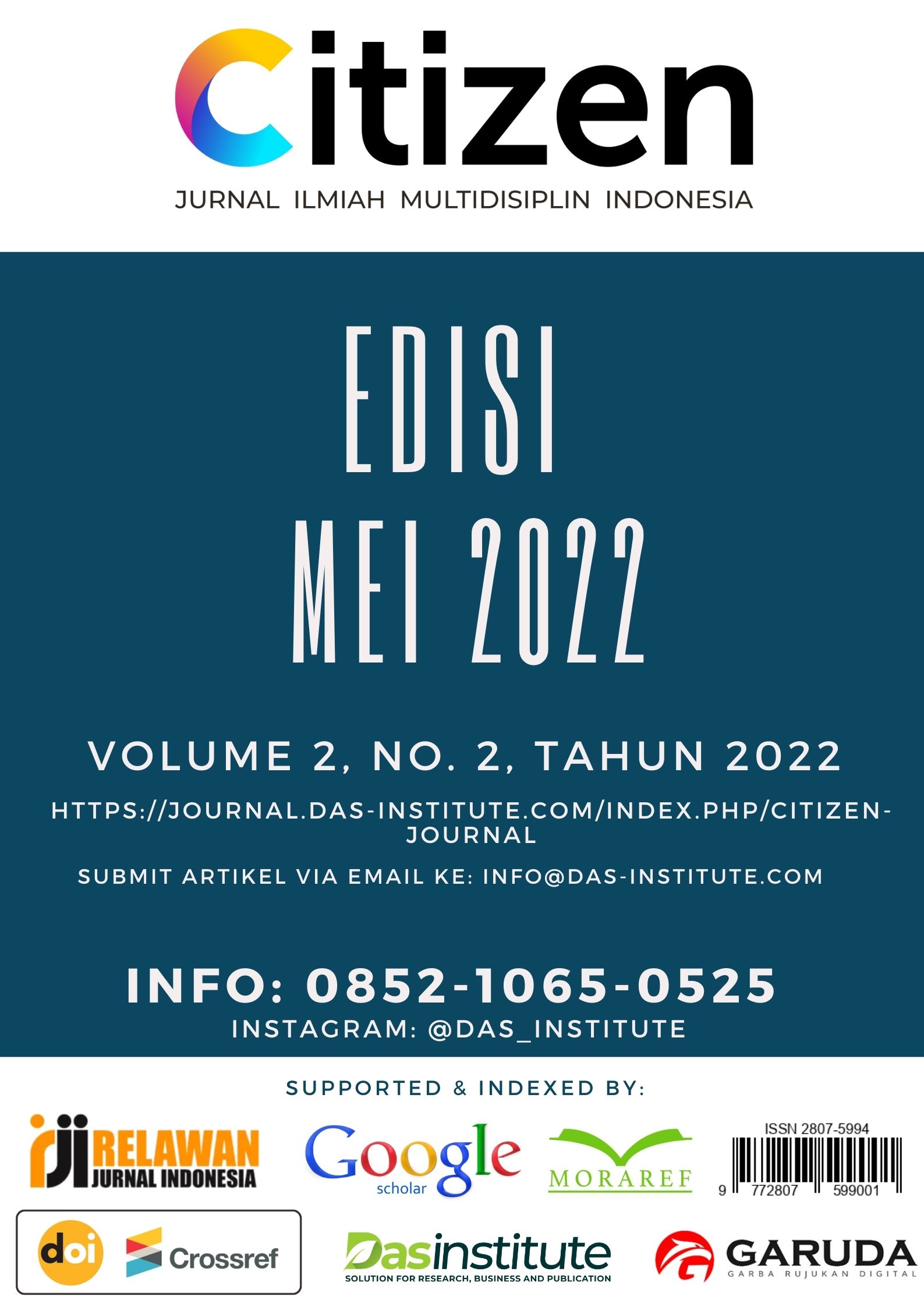 					View Vol. 2 No. 2 (2022): CITIZEN: Jurnal Ilmiah Multidisiplin Indonesia ( On Progress)
				